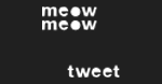 meowmeowtweet.2.png